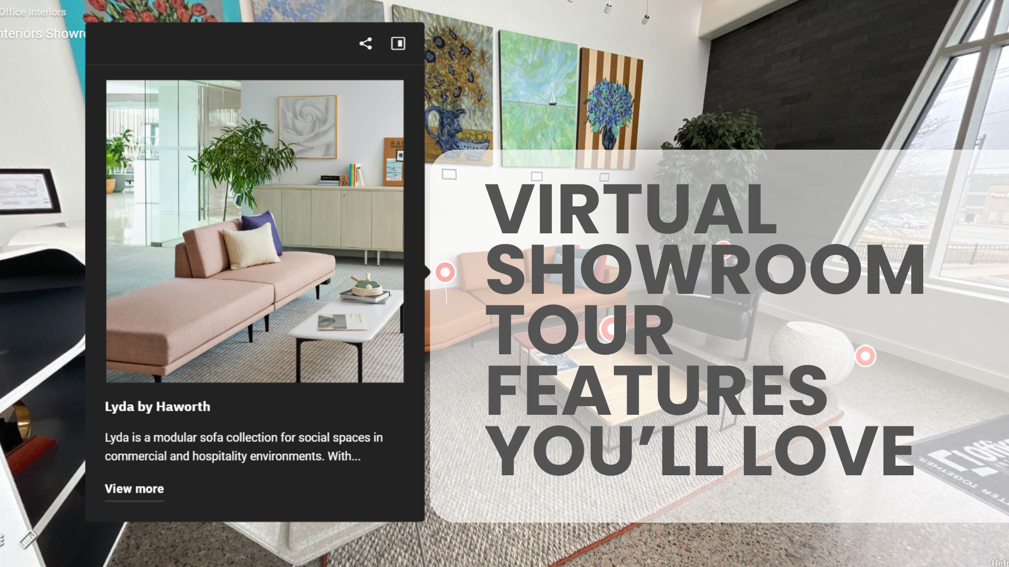 Virtual Showroom Tour Top Features